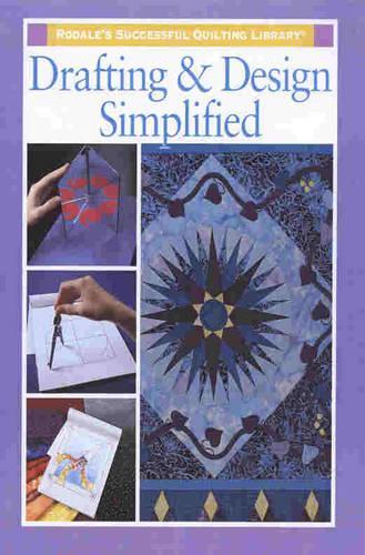 Drafting and Design Simplified (Quilting Library)
