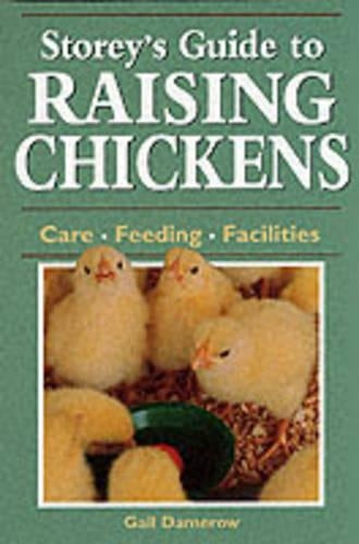 Storeys Guide to Raising Chickens