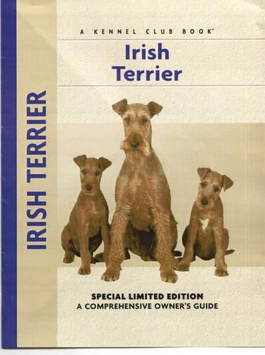 Irish Terrier (Comprehensive Owners Guide)