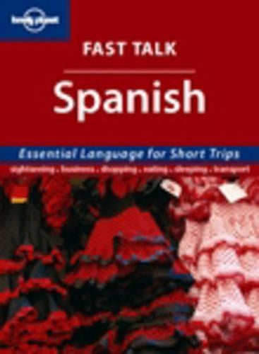 Spanish (Lonely Planet Fast Talk)