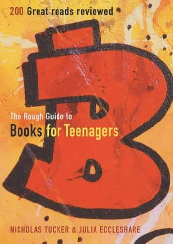 The Rough Guide to Books For Teenagers (Rough Guides Reference Titles)