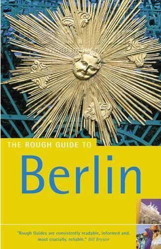 The Rough Guide to Berlin - 7th edition