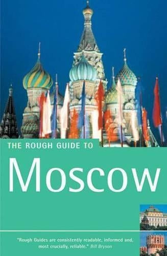 The Rough Guide to Moscow (Rough Guide Travel Guides)