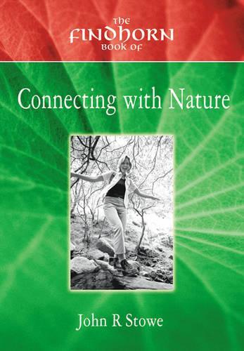 The Findhorn Book of Connecting with Nature
