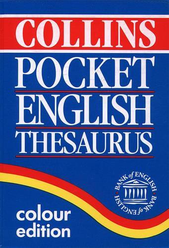 Collins Pocket Reference: English Thesaurus in A-Z Form