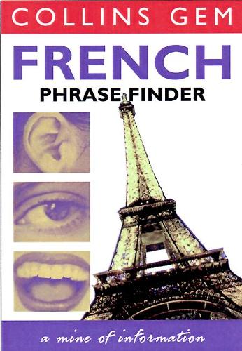 French Phrase Finder (Collins Gem) (Collins Gems)