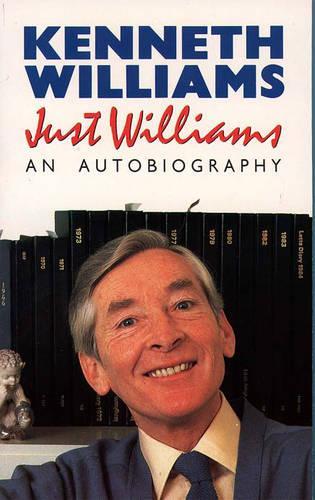 Just Williams An Autobiography