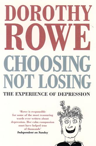 Choosing Not Losing: Experience of Depression