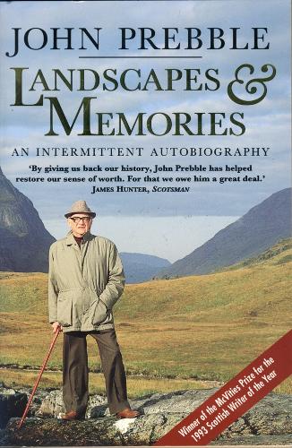 Landscapes and Memories: An Intermittent Autobiography