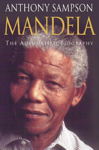 Mandela: The Authorised Biography