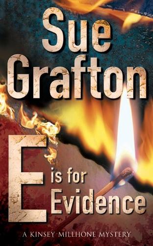 E is for Evidence (Kinsey Millhone Mysteries)