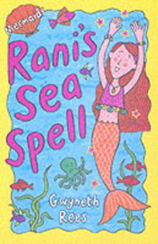 Ranis Sea Spell (Mermaids # 2): Ranis Sea Spell Vol 2
