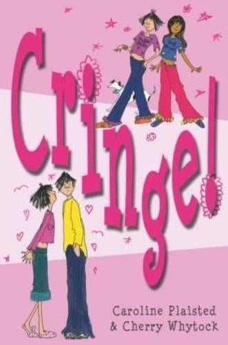 Cringe : (The Top Secret Diary of Amaryllis Flowerdew - or How a Star Is Born)