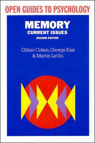 Memory (English, Language, and Education Series): Current Issues (Open Guides to Psychology)