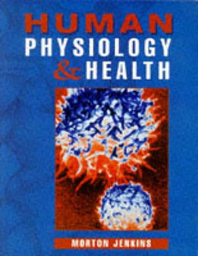 Human Physiology & Health