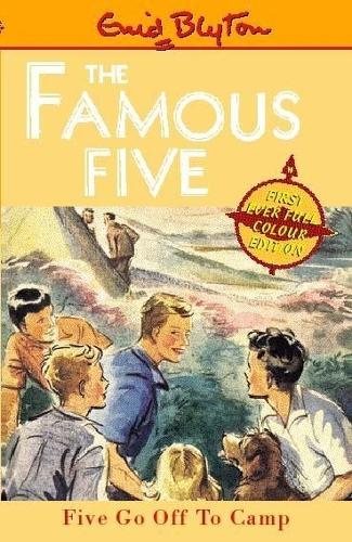 Five Go Off To Camp: Book 7 (Famous Five)