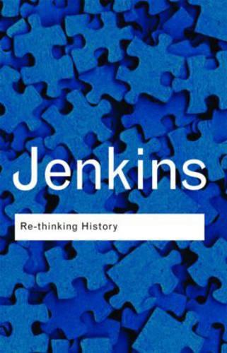 Re-thinking History