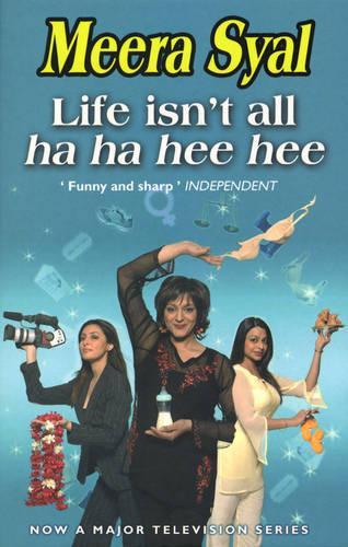 Life Isn't All Ha Ha Hee Hee