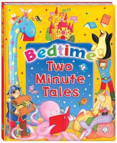 Bedtime - Two Minute Tales