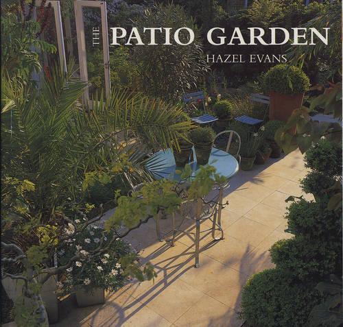 The Patio Garden (Garden Bookshelf)