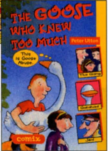 Comix: The goose who knew too much