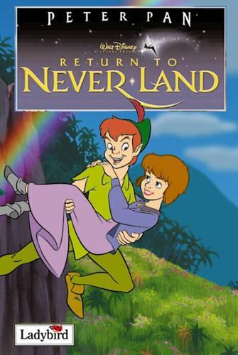 Return to Never Land (Disney Book of the Film)