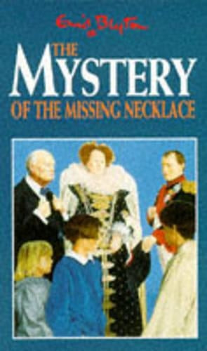 The Mystery of the Missing Necklace (The Mystery Series)