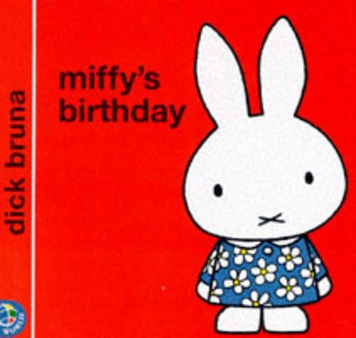 Miffys Birthday (Miffys Library)