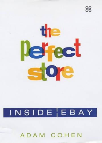 The Perfect Store: Inside Ebay