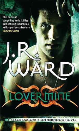 Lover Mine: Number 8 in series (Black Dagger Brotherhood)