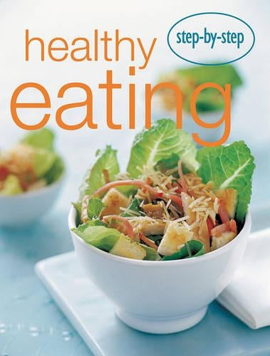 Step-by-step: Healthy Eating