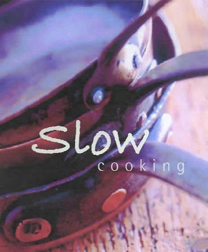 Slow Cooking (Cookery)