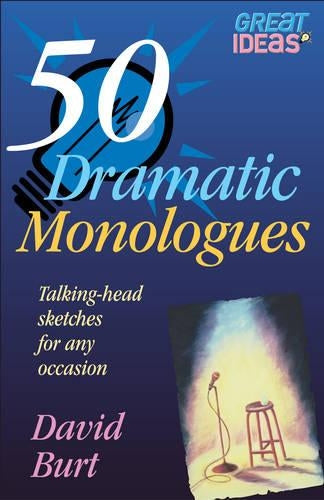 50 Dramatic Monologues