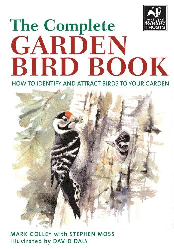 The Complete Garden Bird Book