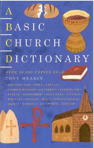 A Basic Church Dictionary (Basic Dictionary)