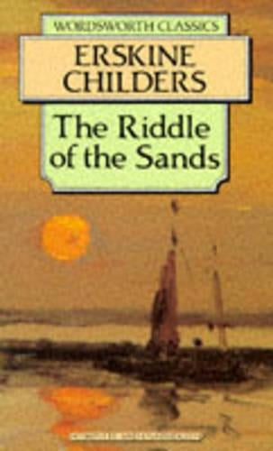 The Riddle of the Sands (Wordsworth Classics)