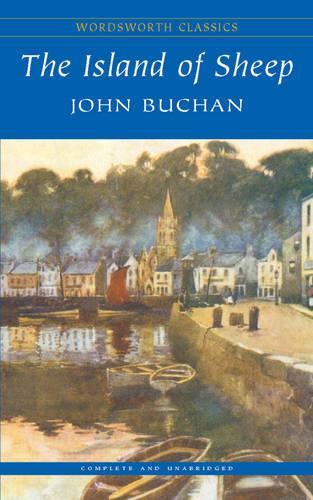 The Island of Sheep (Wordsworth Classics)