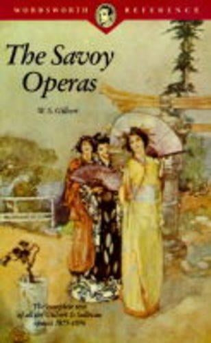 The Savoy Operas (Wordsworth Reference)