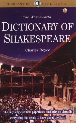 Dictionary of Shakespeare (Wordsworth Reference)