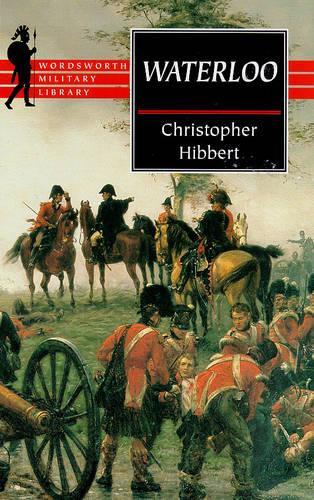 Waterloo (Wordsworth Military Library)