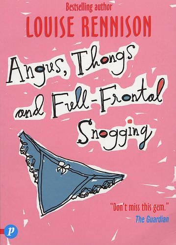 Angus, Thongs and Full-frontal Snogging: Confessions of Georgia Nicolson (Confessions of Georgia Nicolsn)