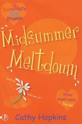 Midsummer Meltdown (Truth, Dare, Kiss or Promise) (Truth, Dare, Kiss or Promise)