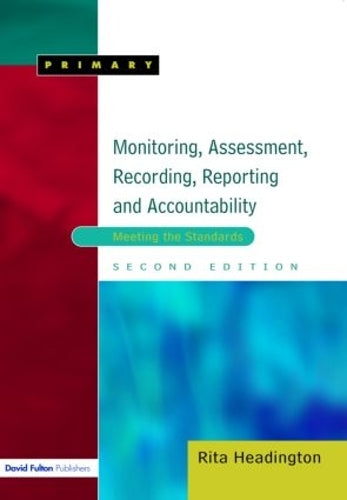 Monitoring, Assessment, Recording, Reporting and Accountability (Primary)