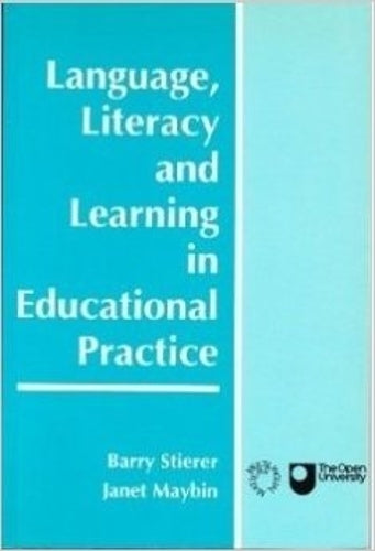 Language and Literacy in Social Practice (Open University Books)