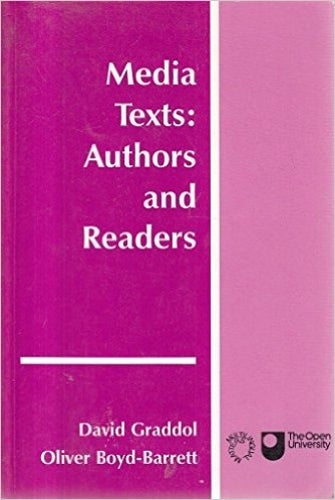 Media Texts: Authors and Readers (Language and Literacy in Social Context)