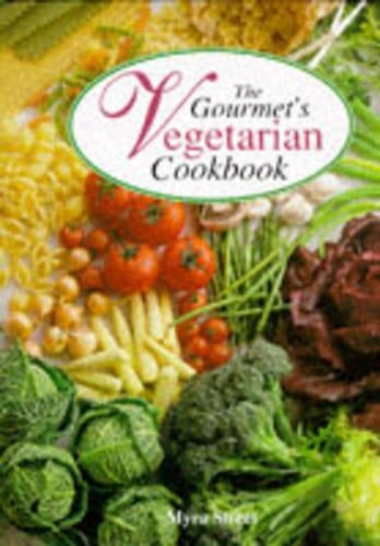 The Gourmets Vegetarian Cookbook