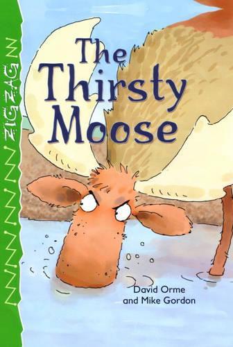 The Thirsty Moose (Zigzag)