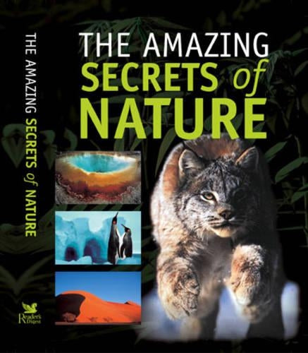 The Amazing Secrets of Nature (Readers Digest)