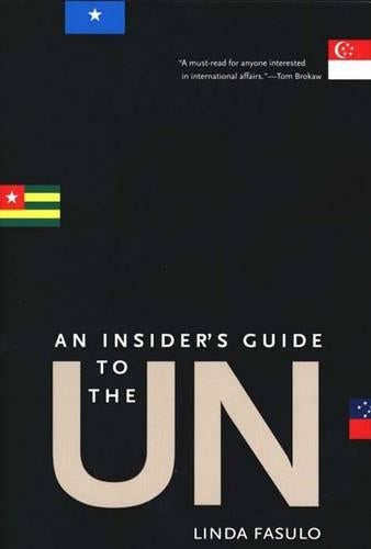 An Insiders Guide to the UN