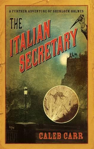The Italian Secretary: A Further Adventure of Sherlock Holmes